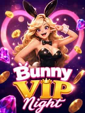 kingmidas/bunny-vip-night