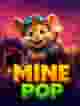 Mine Pop